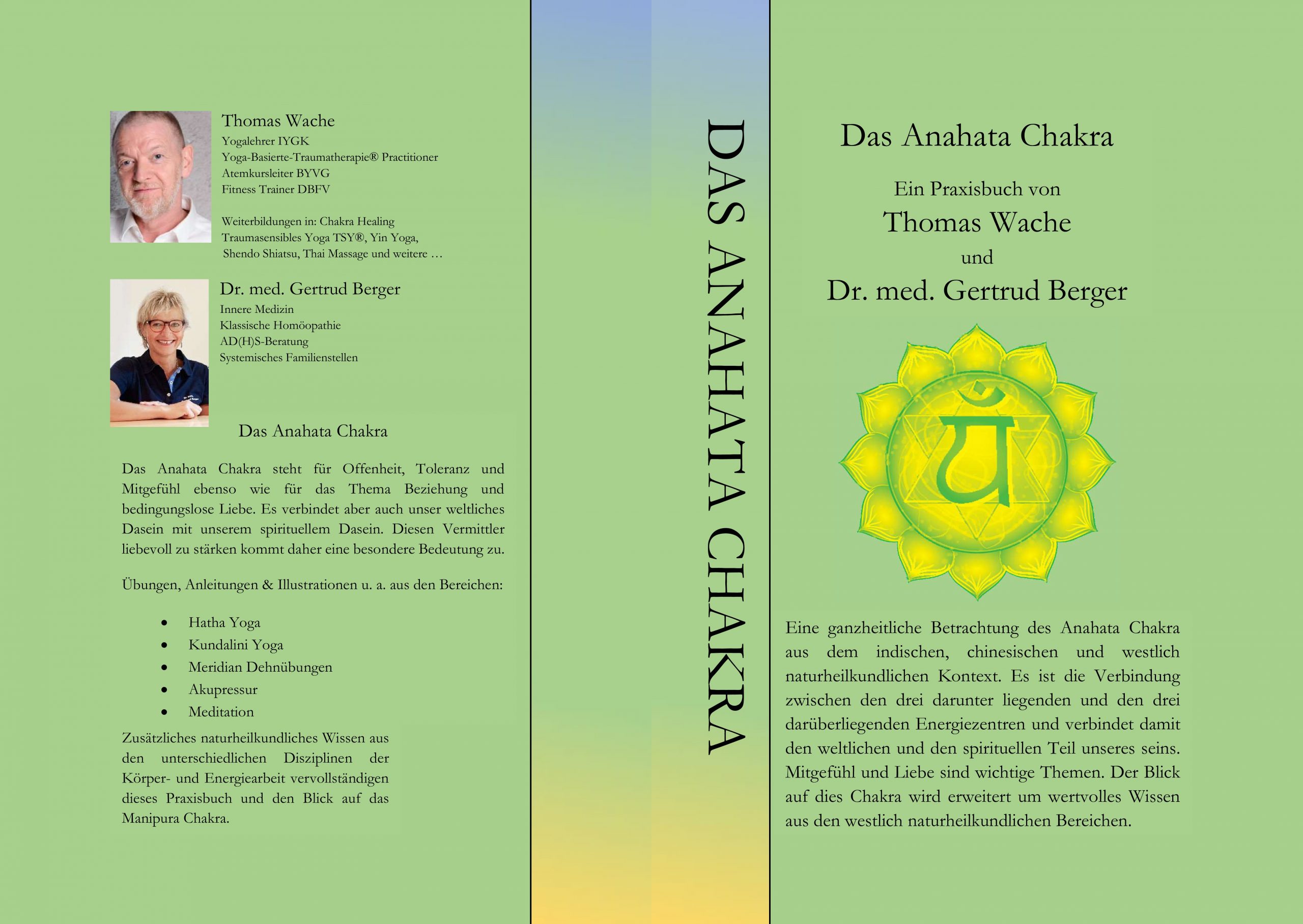Das Anahata Chakra - Ein Praxisbuch von Thomas Wache und Dr. med. Gertrud Berger