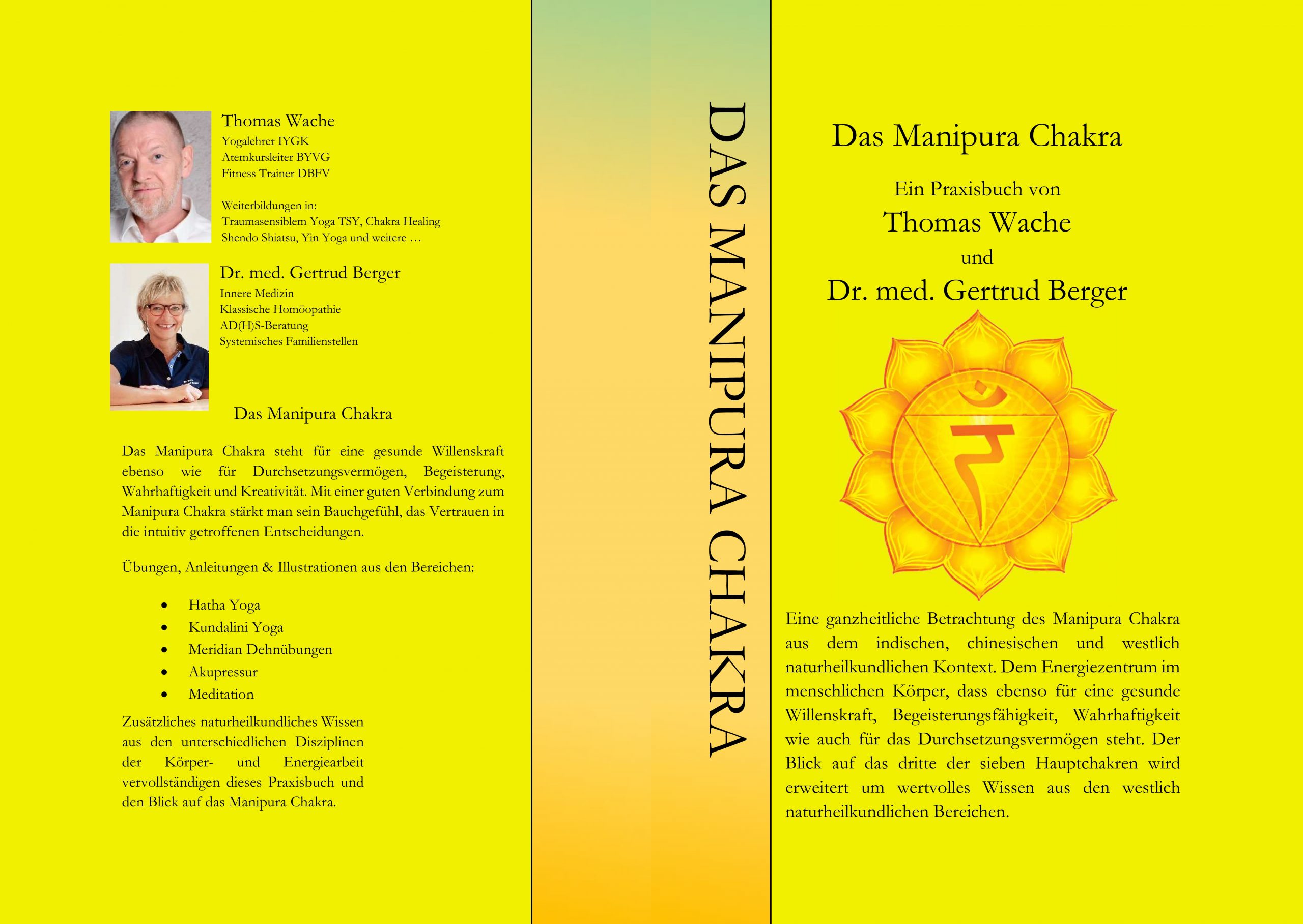 Das Manipura Chakra - Ein Praxisbuch von Thomas Wache und Dr. med. Gertrud Berger