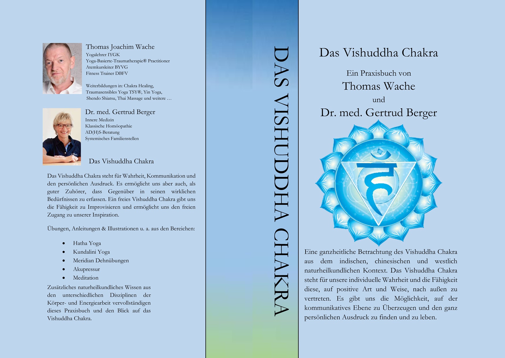 Das Vishuddha Chakra - Ein Praxisbuch von Thomas Wache und Dr. med. Gertrud Berger