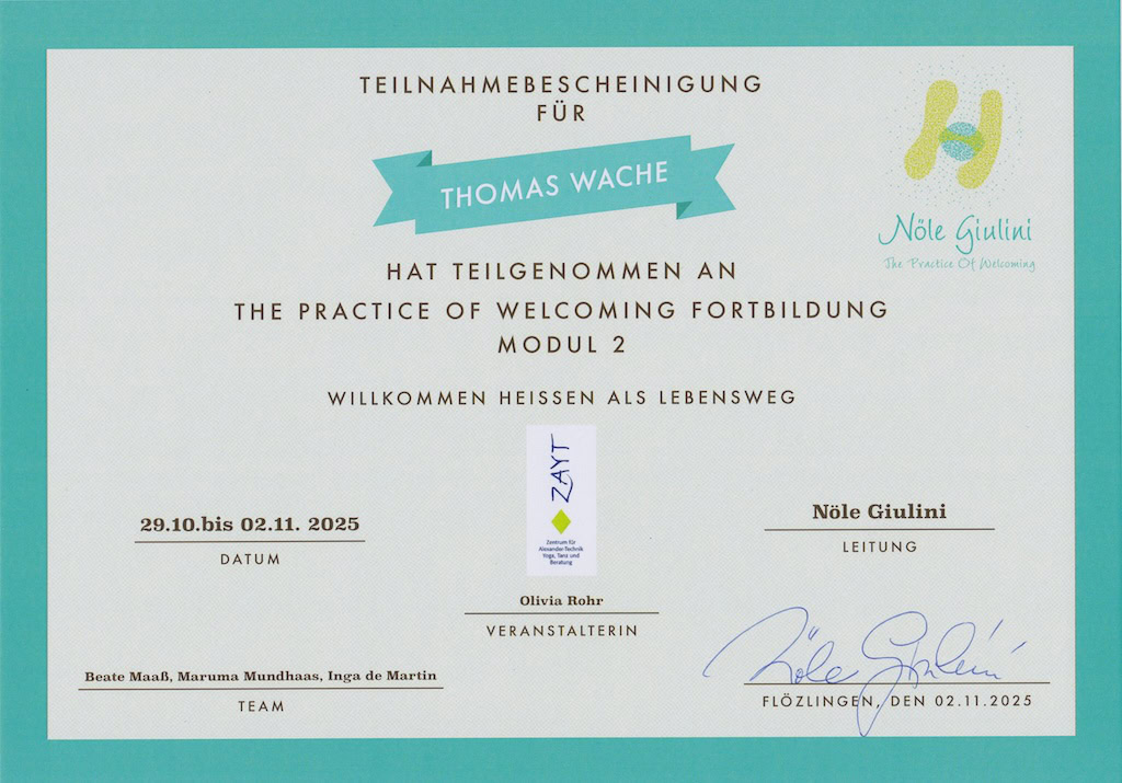 Thomas Wache - "Practice of Welcoming" Modul 2 Teilnahmebescheinigung Thomas Wache - "Practice of Welcoming" Modul 2 Teilnahmebescheinigung