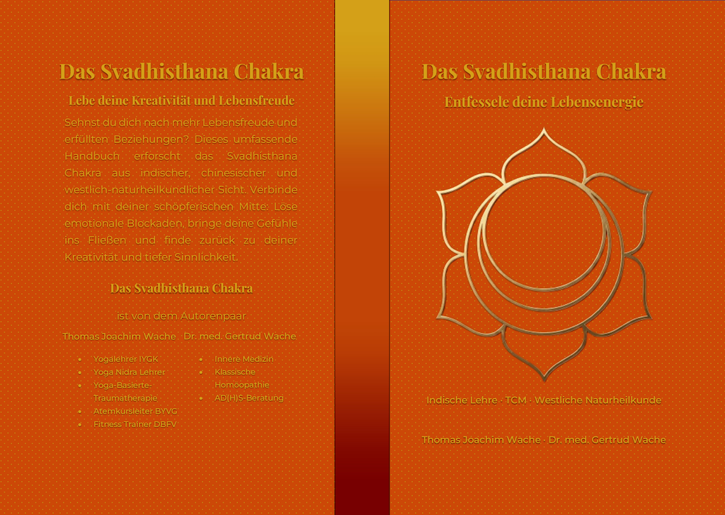 Klappentext_Cover_Svadhisthana_V3.2 Buchcover von "Das Svadhisthana Chakra - Entfessele deine Lebensenergie"